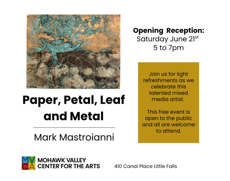 Mark Mastroianni - Solo Exhibition at Mohawk Valley Center for the Arts